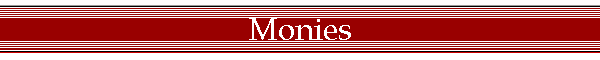 Monies